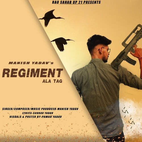 Regiment ala tag (feat. Sourav Yadav) Manish Yadav MP3 Download