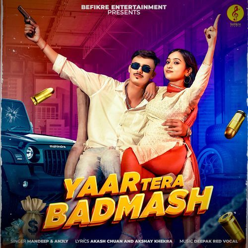 Yaar Tera Badmash Akshay Khekra MP3 Download