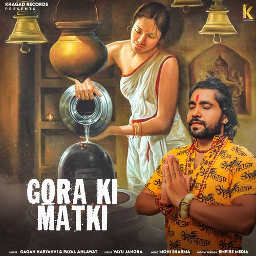 Gora Ki Matki Gagan Haryanvi MP3 Download