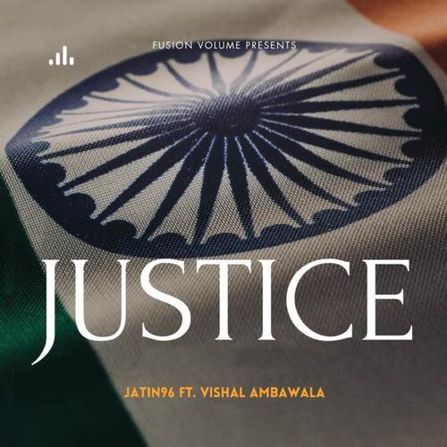 Justice (feat. Vishal Ambawala) Jatin96 MP3 Download