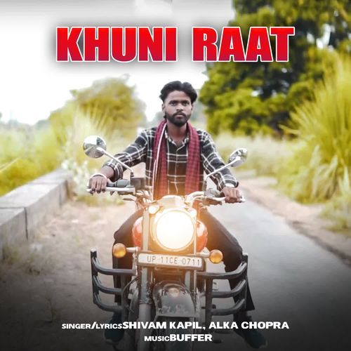 Khuni Raat Alka Chopra MP3 Download
