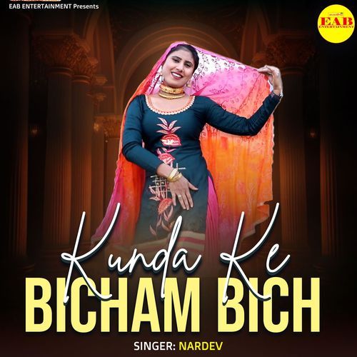 Kunda Ke Bicham Bich Nardev MP3 Download