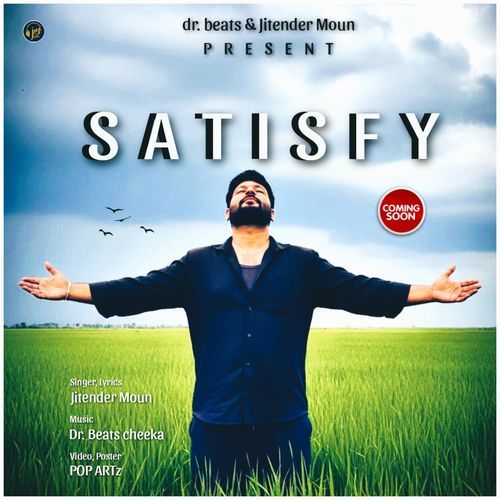 Satisfy Jitender Moun MP3 Download
