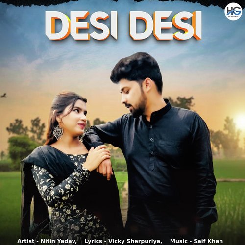 Desi Desi Nitin Yadav MP3 Download