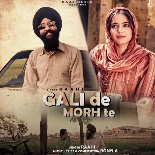 Gali De Morh Te Raahi MP3 Download