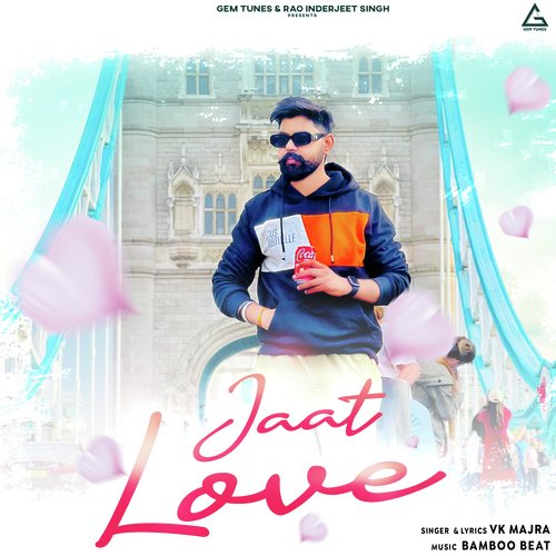 Jaat Love Gp Ji MP3 Download