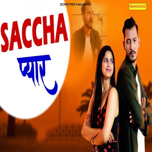 Saccha Pyar Manoj Grover MP3 Download
