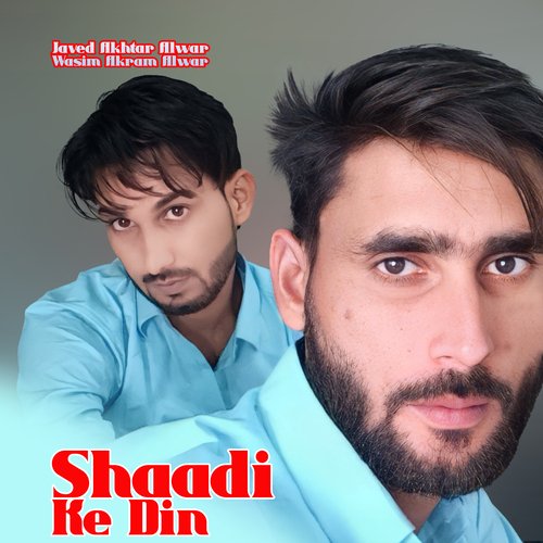Shaadi Ke Din Wasim Akram Alwar MP3 Download