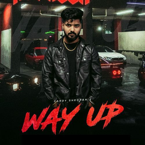 Way Up Candy Sheoran MP3 Download