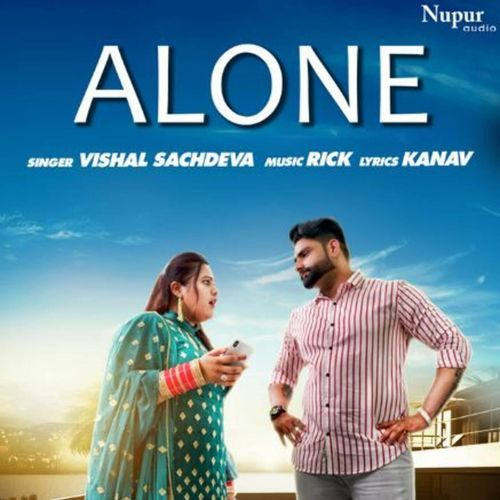 Alone Vishal Sachdeva MP3 Download