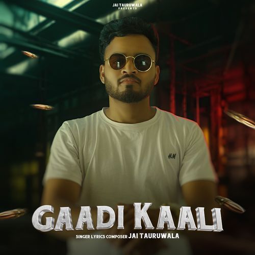 Gaadi Kaali Jai Tauruwala MP3 Download