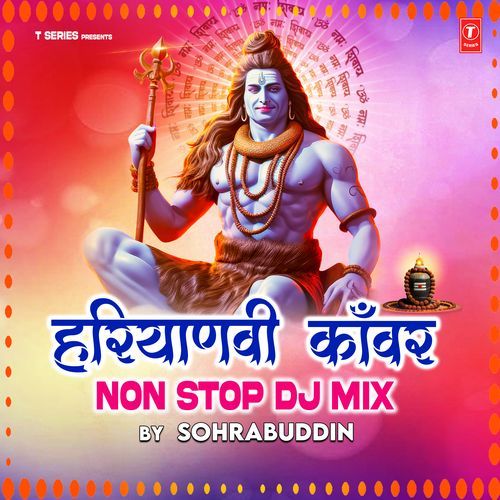 Haryanvi Kanwar Non Stop Dj Mix(Remix By Sohrabuddin) Pritam MP3 Download