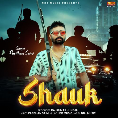 Shauk Pardhan Saini MP3 Download