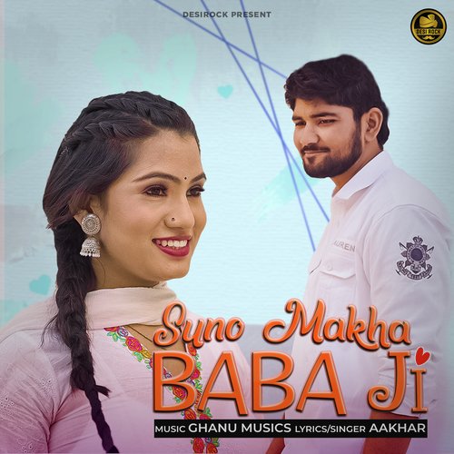 Suno Makha BABA Ji Aakhar MP3 Download