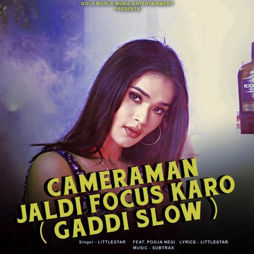 Cameraman Jaldi Focus Karo ( Gaddi Slow ) Aman Gupta MP3 Download
