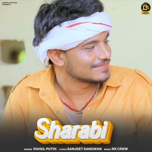 Sharabi Rahul Puthi MP3 Download