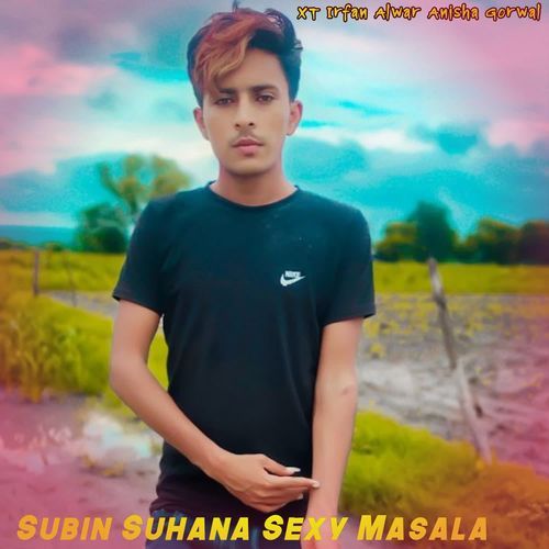 Subin Suhana sexy Masala Anisha Gorwal MP3 Download