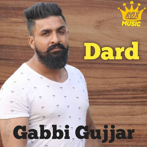 Dard Gabbi Gujjar MP3 Download