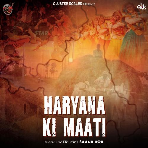 Haryana Ki Maati TR Music MP3 Download