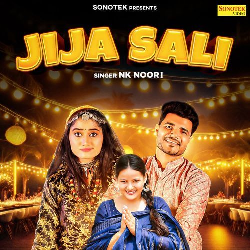 Jija Sali Nk Noori MP3 Download
