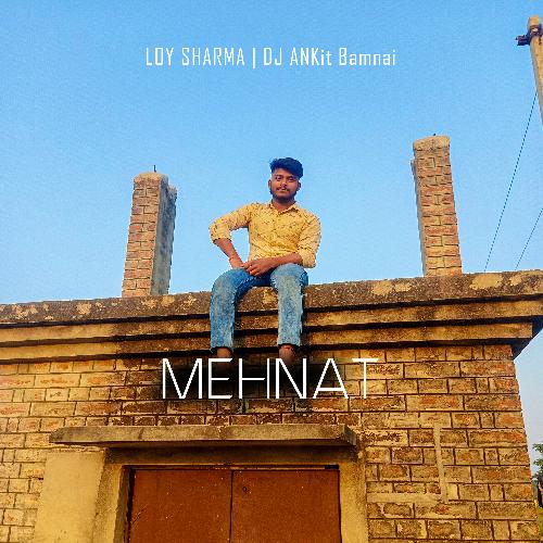 Mehnat (Haryanavi) LOY Sharma MP3 Download