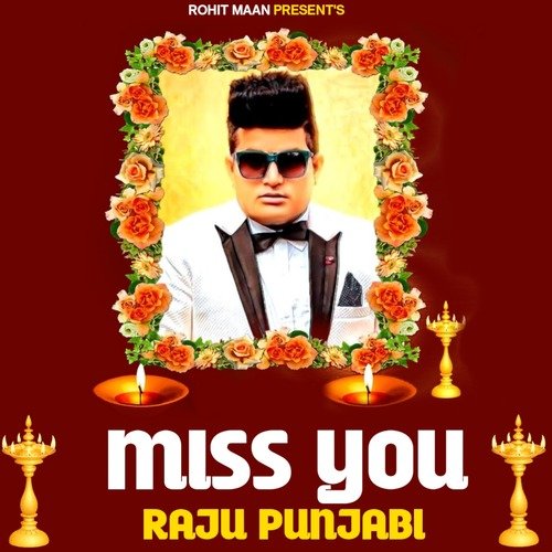 Miss You Raju Punjabi Rohit Maan MP3 Download