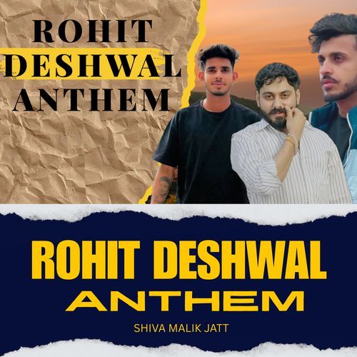 Rohit Deshwal Anthem Shiva Malik Jatt MP3 Download