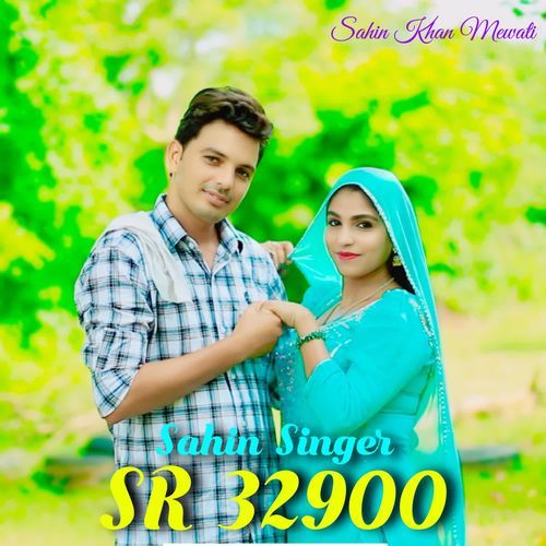 Sahin Singer SR 32900 Sahin Khan Mewati MP3 Download
