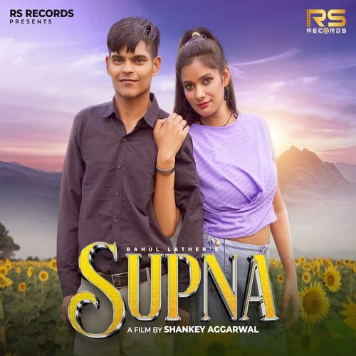 Supna Rahul Lather MP3 Download