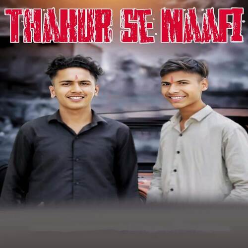 Thakur Se Maafi Ram Thakur MP3 Download