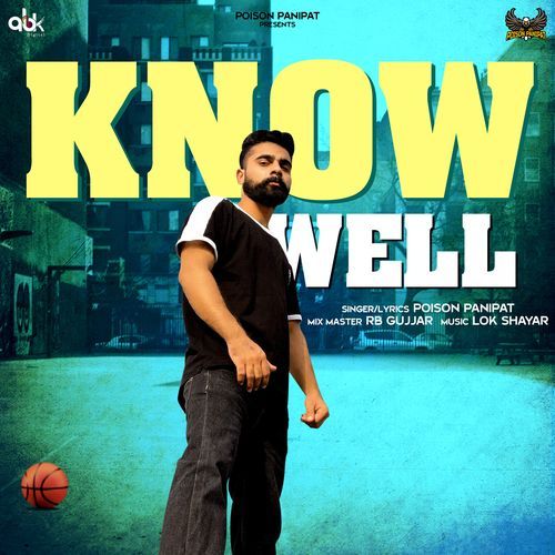 Know Well Poison Panipat MP3 Download