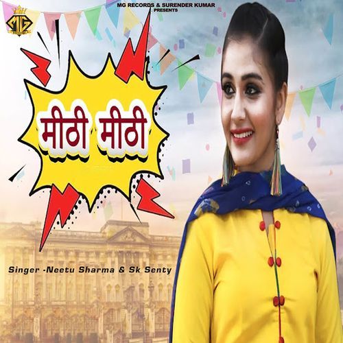 Mithi Mithi Sk Senty MP3 Download