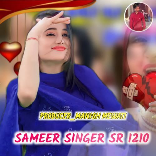 SAMEER SINGER SR 1210 Sameer Singer MP3 Download