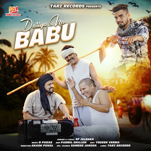 Dariye Na Babu SP Julehra MP3 Download