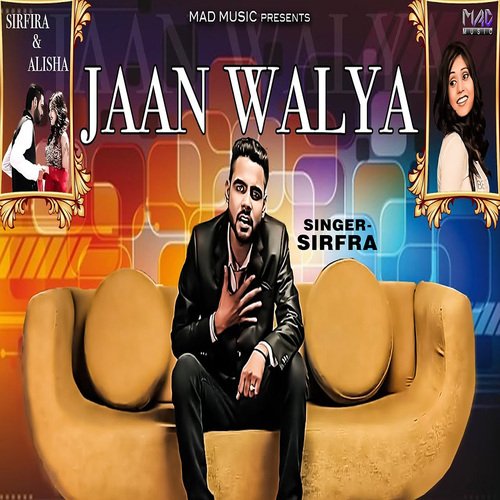 Jan Walya Sirfra MP3 Download