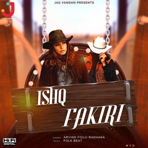Ishq Faakir Arvind Fouji Radhana MP3 Download