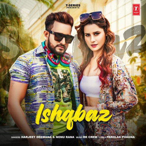 Ishqbaz Harjeet Deewana MP3 Download