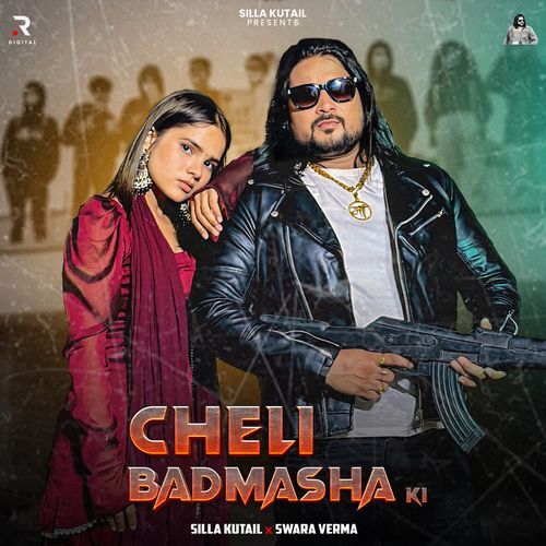 Cheli Badmasha Ki Swara Verma MP3 Download