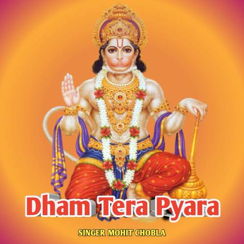 Dham Tera Pyara Mohit Chobla MP3 Download