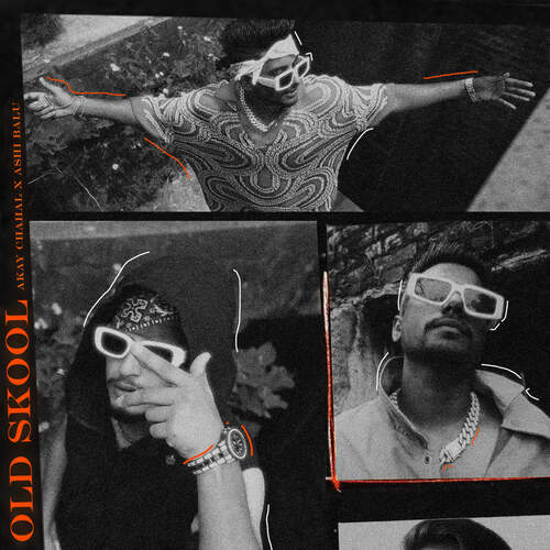 Old Skool Akay Chahal MP3 Download