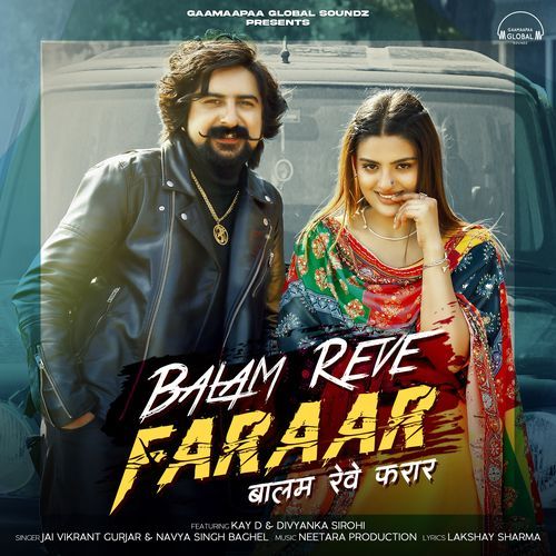 Balam Reve Faraar Jai Vikrant Gurjar MP3 Download