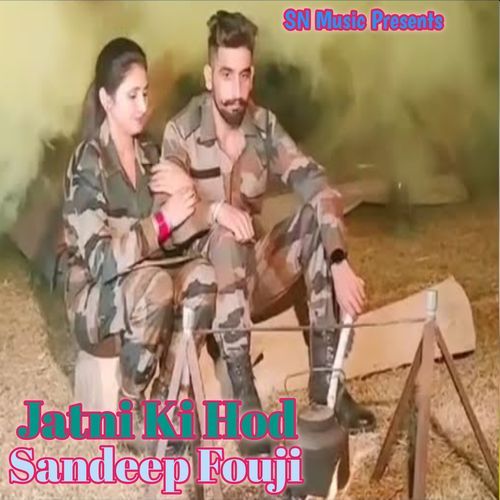 Jatni Ki Hod Sandeep Fouji MP3 Download