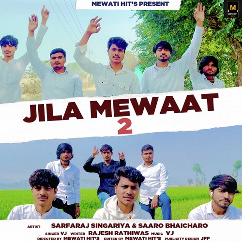 Jila Mewaat 2 VJ MP3 Download
