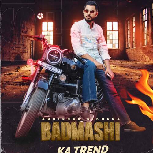 Badmashi Ka Trend (feat. Harendra Nagar) Abhishek Sikheda MP3 Download