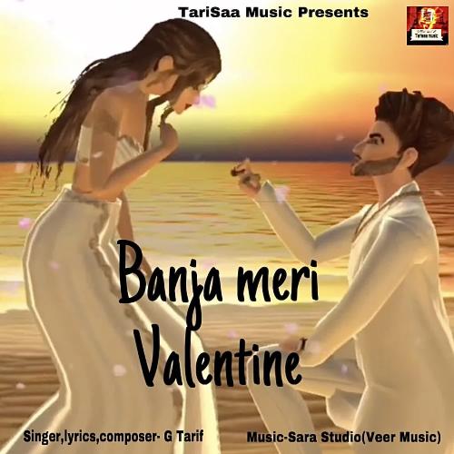 Banja Meri Valentine G Tarif MP3 Download