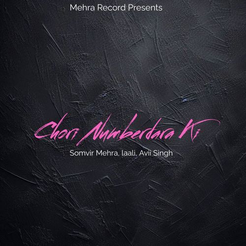 Chori Numberdara ki Laali MP3 Download