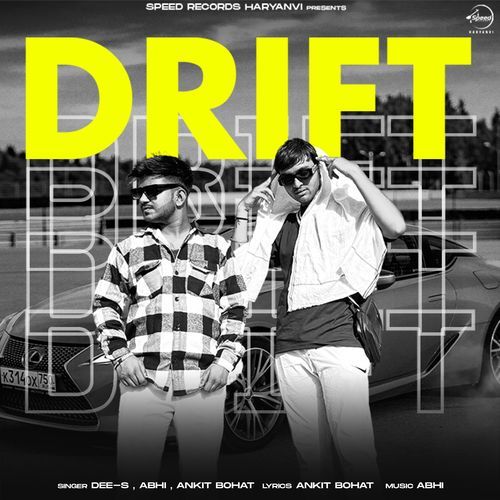 Drift Ankit Bohat MP3 Download
