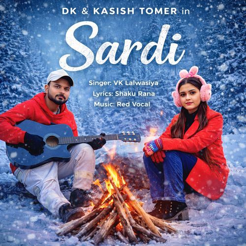 Sardi (Feat. Kashish Tomar) Dk Meham Aala MP3 Download