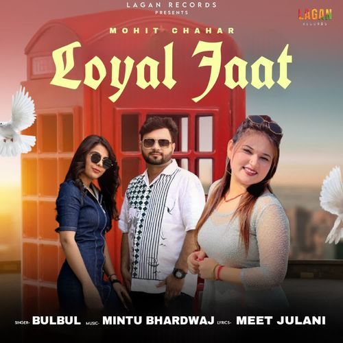 Loyal Jaat Bulbul MP3 Download