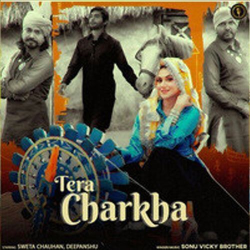 Tera Charkha Sonu Vicky Brother MP3 Download